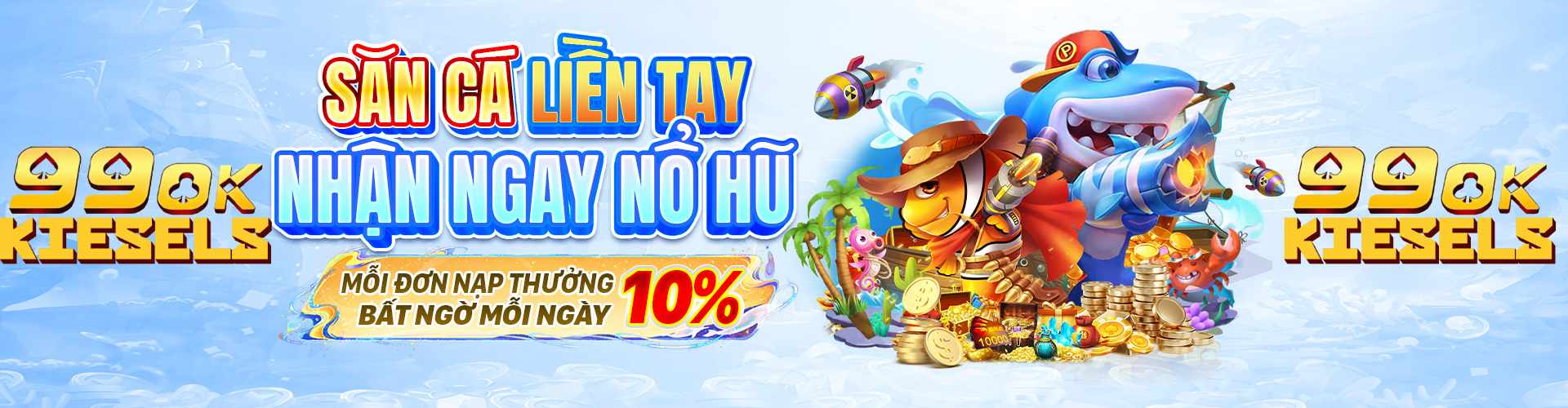 khuyen mai 99ok ban ca banner